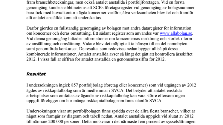 Riskkapitalföretagens ägande - hur ser det ut? Rapport av Gösta Karlsson chefsekonom Unionen