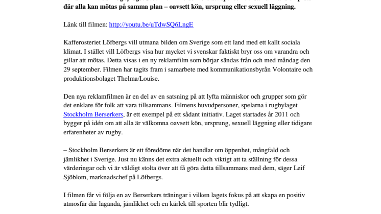 Löfbergs tacklar jämlikhet i ny reklamfilm