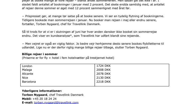 Danskerne rejser som aldrig før - men de booker stadig senere