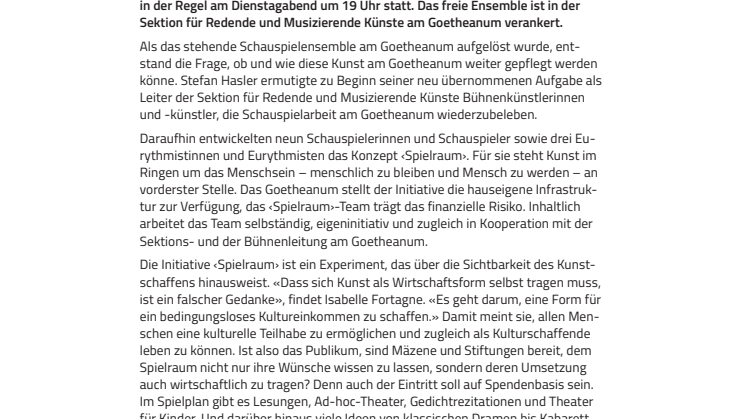 Vollkornbrot und Theaterspiele. ​Schauspielinitiative ‹Spielraum› nimmt Arbeit am Goetheanum auf