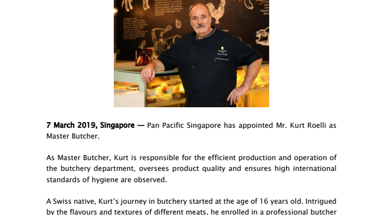 Pan Pacific Singapore appoints Kurt Roelli as Master Butcher