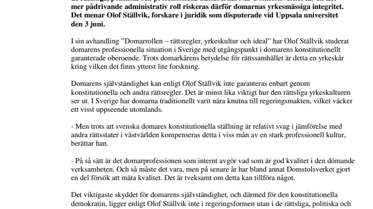 Administrativ styrning kan hota domarnas integritet