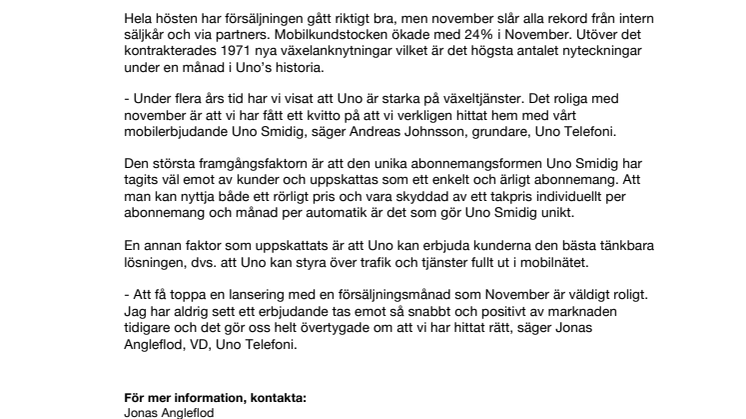 Uno Telefonis nya mobilsatsning Uno Smidig är en succé