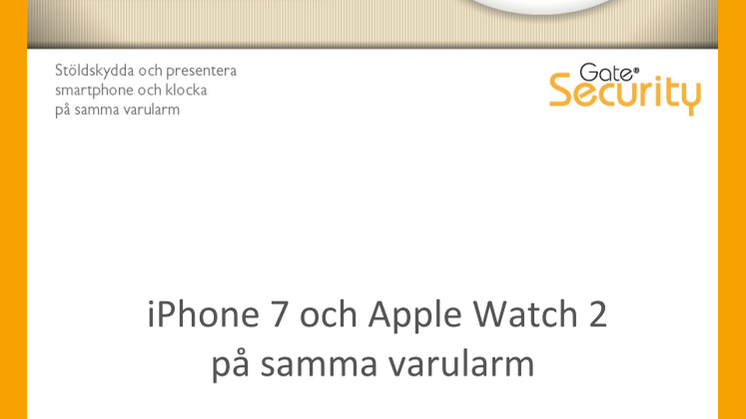 iPhone 7 och Apple Watch 2 på samma varularm