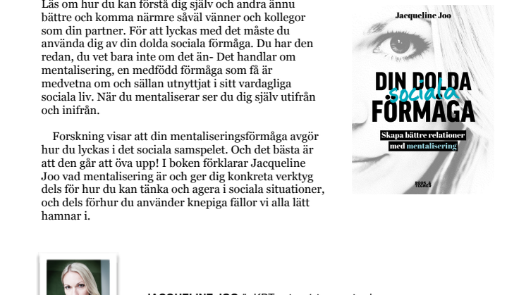 Förstå dig själv och andra ännu bättre – Din dolda sociala förmåga, en bok av Jacqueline Joo.