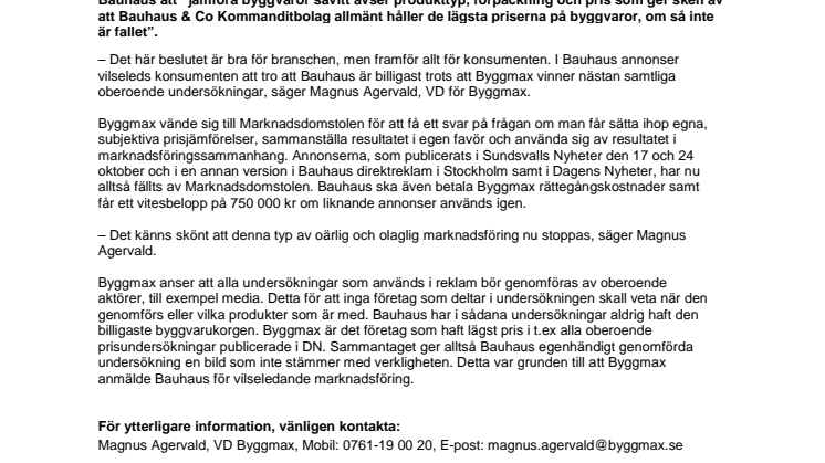 Konsumenten är vinnaren när Byggmax segrar i Marknadsdomstolen