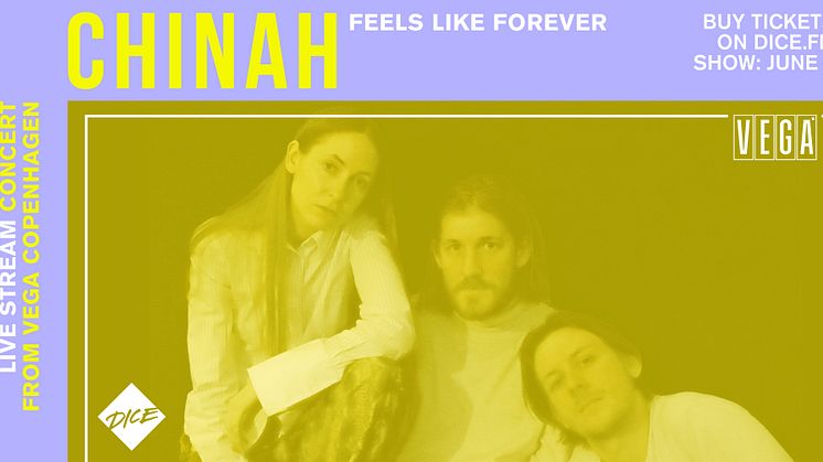 Nu har du muligheden for at få Chinah hjem til dig! Den 3. juni kan du streame den eklektiske trios koncert fra Store VEGAs scene direkte til, hvor du befinder mig.