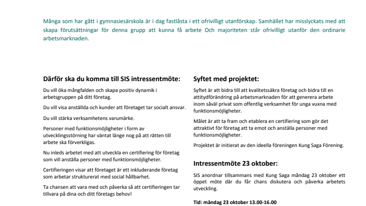 Utveckling av certifiering för företag som vill anställa personer med funktionsmöjligheter 