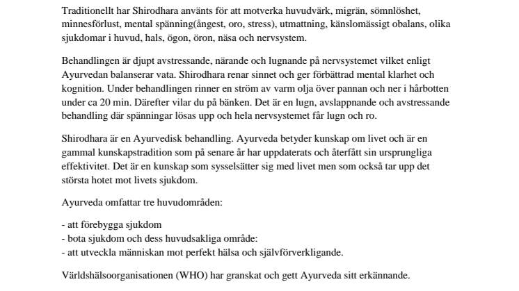 Shirodhara-Ny Ayurvedisk behandling i Saltsjöbaden