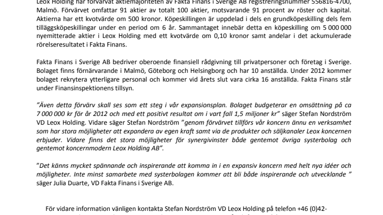 Nytt strategiskt förvärv av försäkrings- mäklaren Fakta Finans i Sverige AB! 