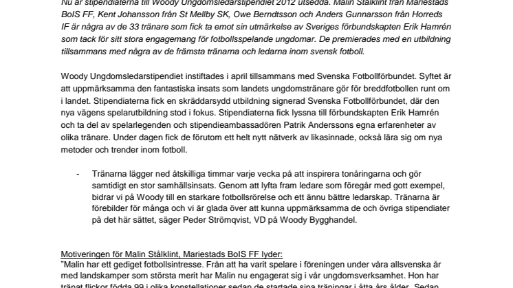 Tränare i Mariestads BoIS FF, Horreds IF och St Mellby SK får Woody Ungdomsledarstipendiet 2012