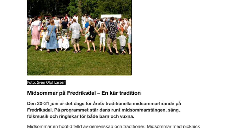 Midsommar på Fredriksdal – En kär tradition