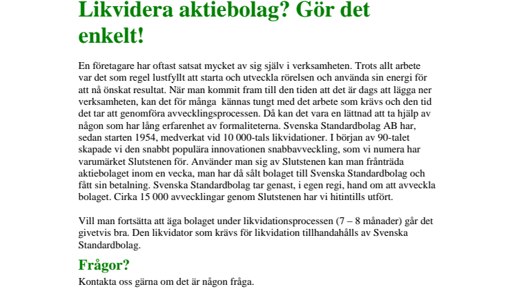 Likvidera aktiebolag? Gör det enkelt!