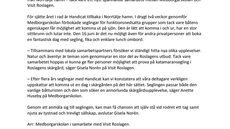 Unikt tillfälle att segla Handicat från Norrtälje!