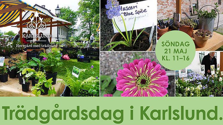 Trädgårdsdag i Karlslund 21 maj