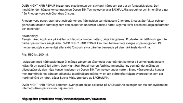 SACHAJUAN PRESENTERAR OVER NIGHT HAIR REPAIR – 24 TIMMARS VÅRD FÖR HÅRET