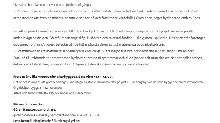 Altare av spillvirke i ny miljökyrka