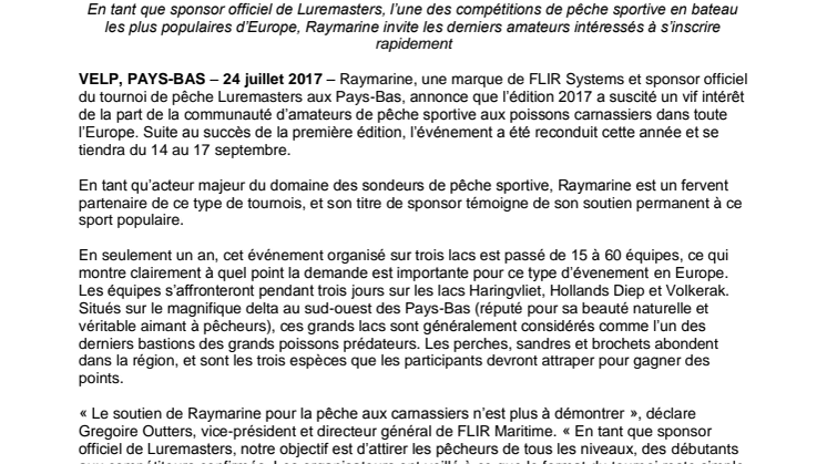 Raymarine: Luremasters, le tournoi sponsorisé par Raymarine, affichera bientôt complet
