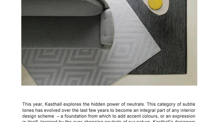 KASTHALL INTRODUCES 2015 "THE HIDDEN POWER OF NEUTRALS"