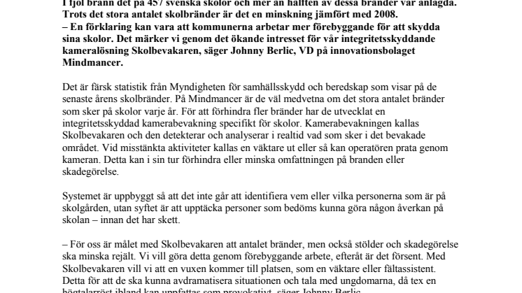 Färre skolbränder med integritetsskyddad bevakning