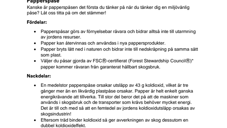 Vilken påse är mest hållbar?