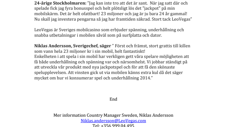 24 åring från Stockholm vann 23 miljoner kr på spel i mobilen 