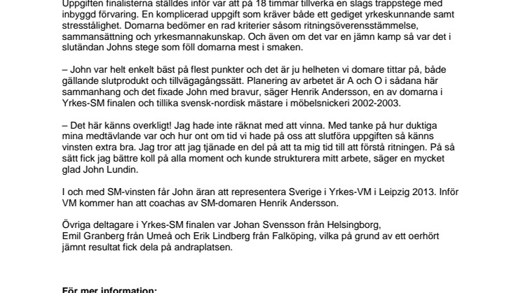 John Lundin från Uppsala snickrade hem segern i Yrkes-SM
