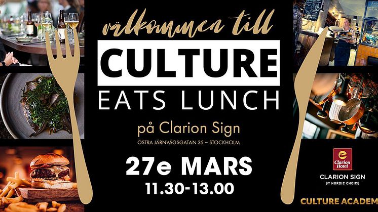 Culture Eats Lunch 27e Mars