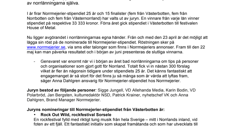 Vem vinner Norrmejerier-stipendiet 2012? Storuman Armsport och Trästockfestivalen bland de nominerade