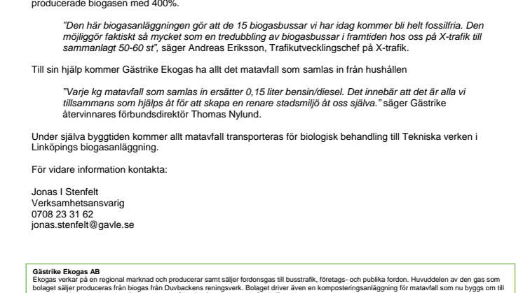 Första spadtaget som möjliggör fler biogasbussar