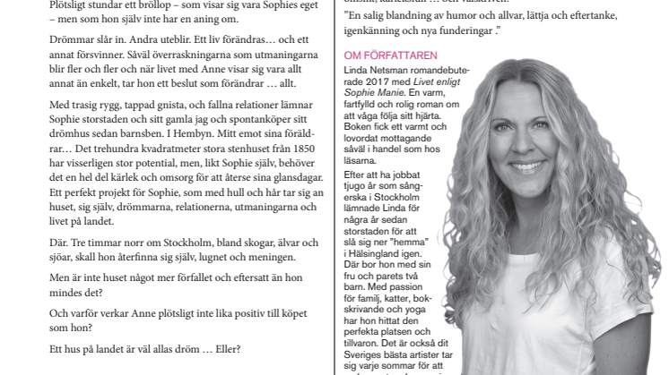 Feelgoodförfattaren Linda Netsman släpper romanen Livet på landet enligt Sophie Manie