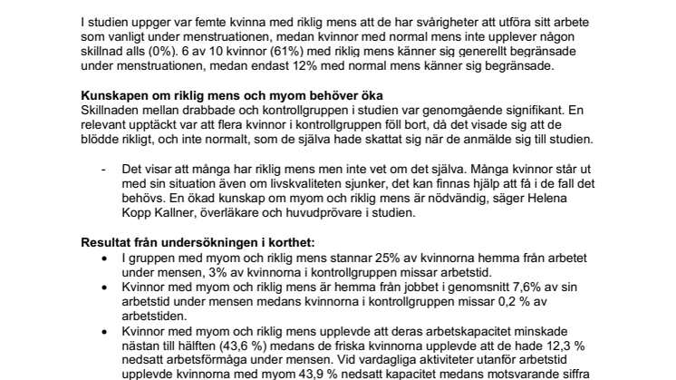 Riklig mens resulterar i sämre livskvalitet och arbetsfrånvaro