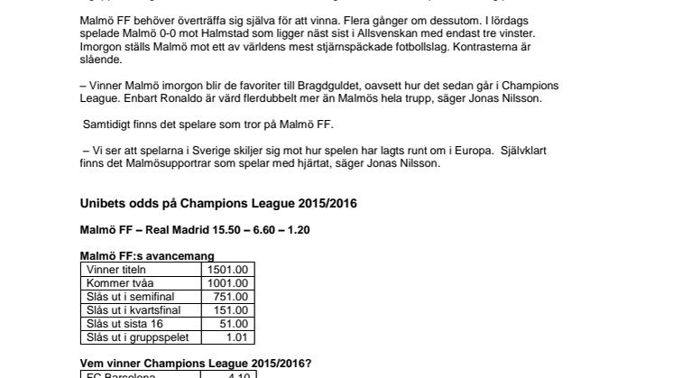 Malmöskräll blir jackpot för spelarna