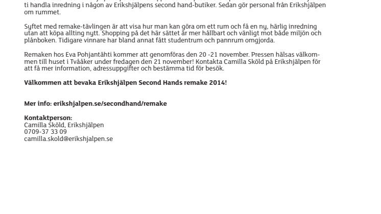 Erikshjälpen remake 2014
