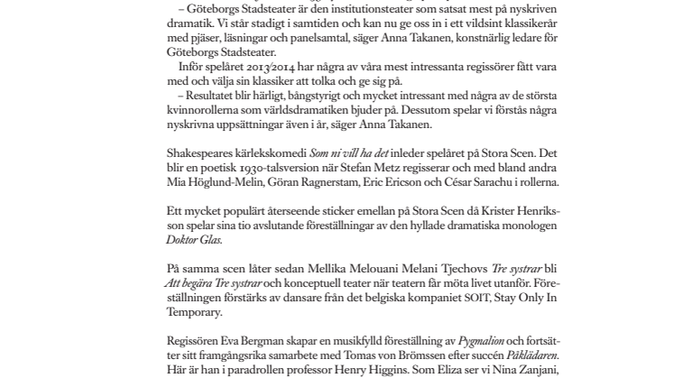 Kärlek, tvivel och tragedi när Göteborgs Stadsteater undersöker klassikerna på nytt under spelåret 2013/2014