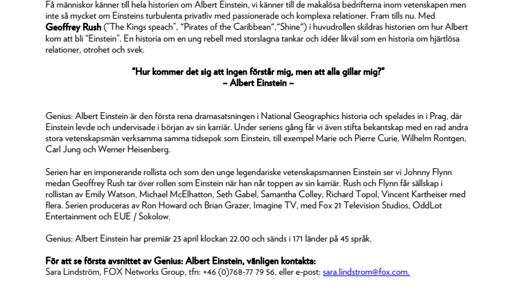 Se första avsnittet av dramaserien Genius: Albert Einstein