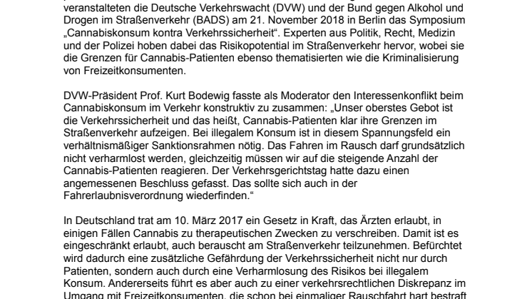 Rauschgift oder Medizin? Cannabis als Risiko für die Verkehrssicherheit