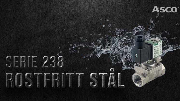 SERVOSTYRD MAGNETVENTIL SERIE 238 - NU ÄVEN SOM ROSTFRI