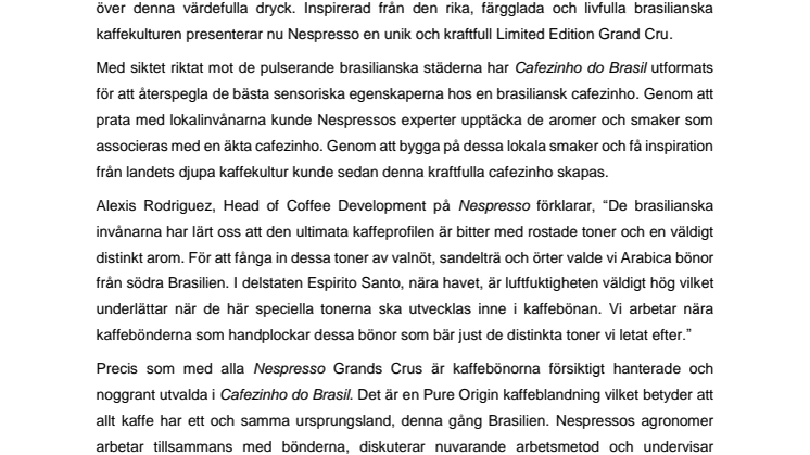 NESPRESSO BJUDER IN TILL EN DJUPARE SMAK AV BRASILIEN MED NYA LIMITED EDITION CAFEZINHO DO BRASIL 
