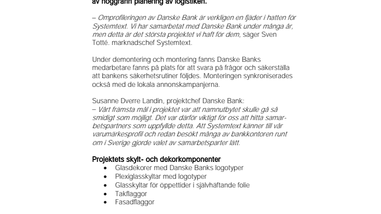 Stort profiluppdrag – Danske Bank – till Systemtext
