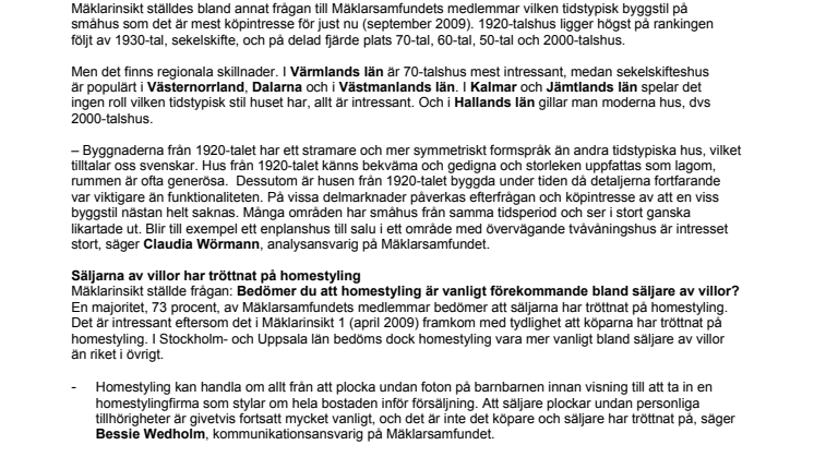 Homestyling är ute – 1920-talshus är inne