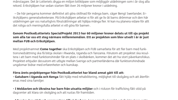 Rekordutdelning till Erikshjälpen från PostkodLotteriet möjliggör nu ett spännande samarbete med FUB för funktionshindrade barn
