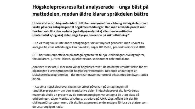 Högskoleprovsresultat analyserade – unga bäst på mattedelen, medan äldre klarar språkdelen bättre