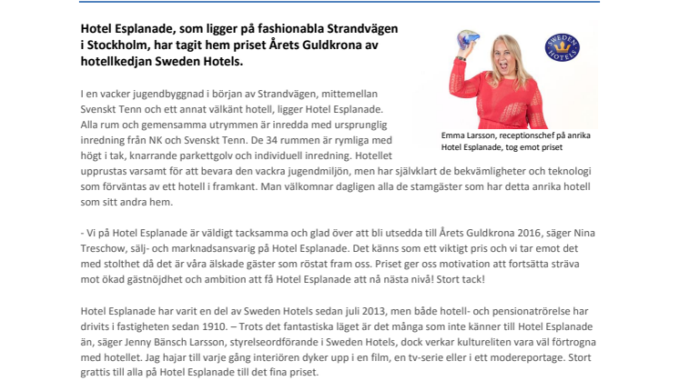En väl dold hemlighet på Strandvägen i Stockholm är Årets Guldkrona 2016