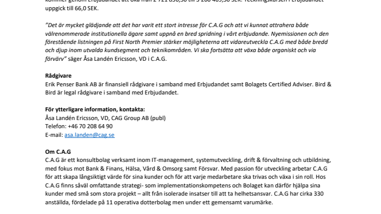 Nyemissionen i C.A.G Group AB fulltecknad
