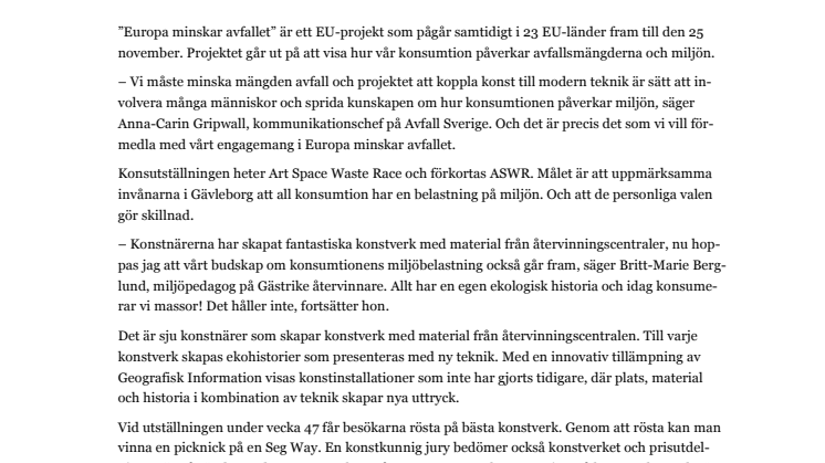 Ekohistoria, konst och ny teknik ska minska avfallet
