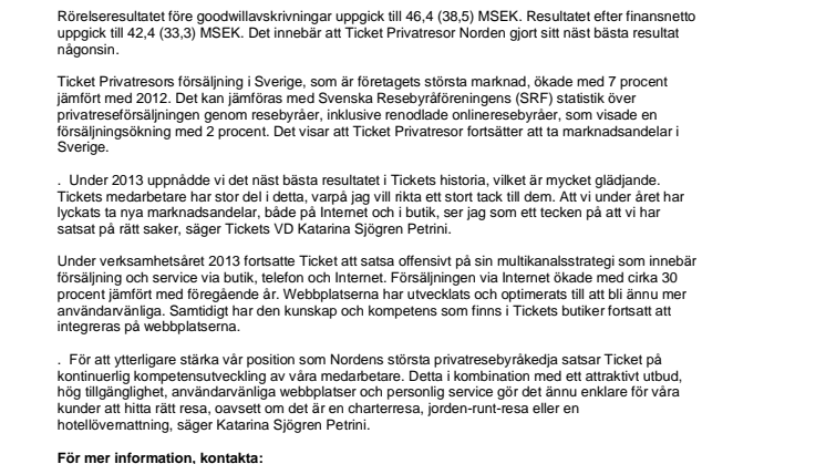 Ticket Privatresor gjorde sitt näst bästa resultat någonsin 2013