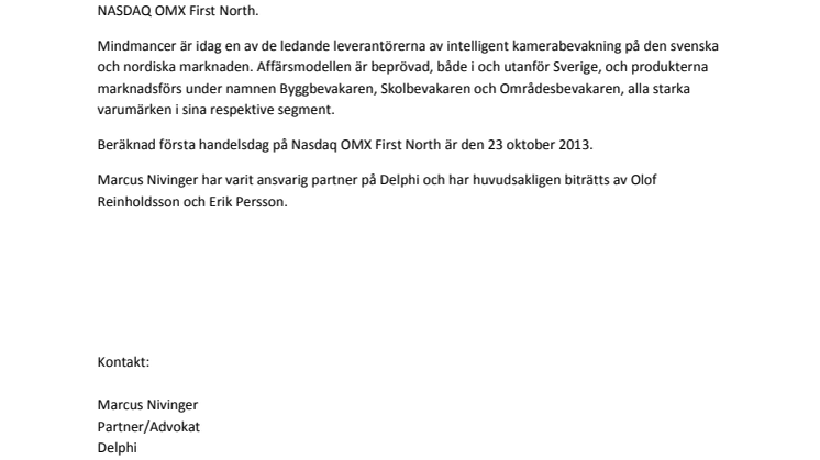 Delphi har biträtt Mindmancer och Remium vid genomförandet av kapitalanskaffning samt listning på First North 