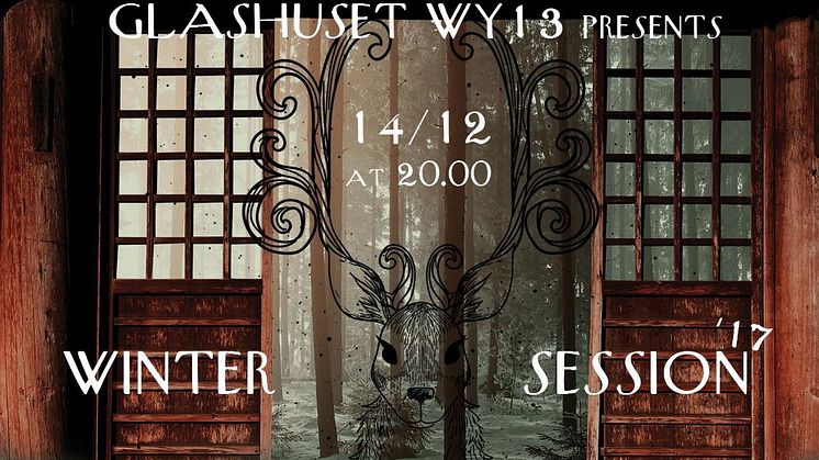 WINTER SESSION - Live på Glashuset WY13, Fri entré