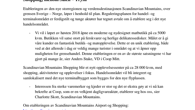 Dagligvareaktøren Coop Mitt etablerer seg på Scandinavian Mountains Shopping, mellom Sälen – Trysil   